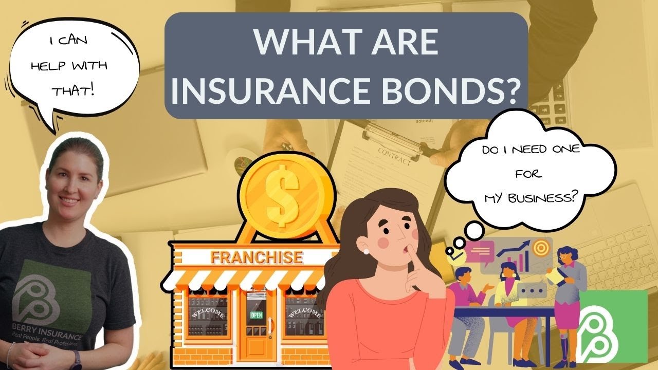 What are Insurance Bonds and Does My Business Need them?