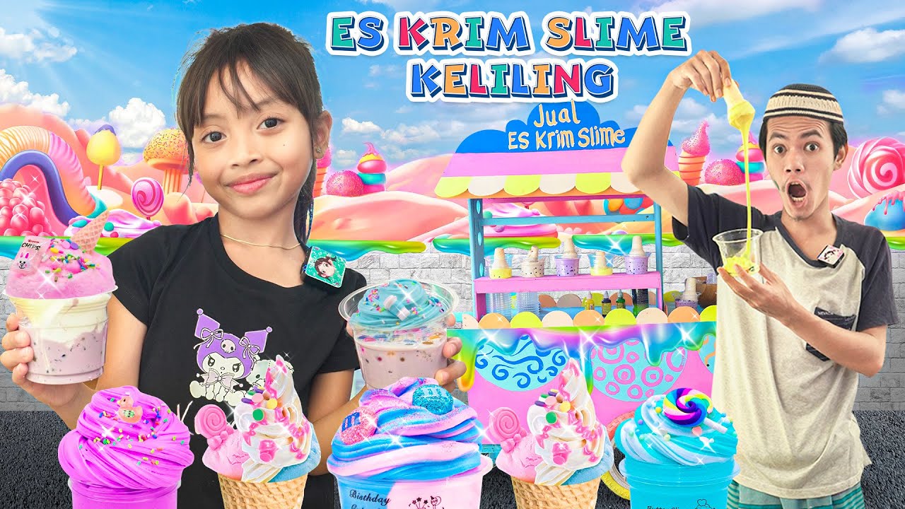 LEIKA JUAL ES KRIM SLIME WARNA WARNI KELILING 😍 BARENG TOMPEL KELILING KAMPUNG