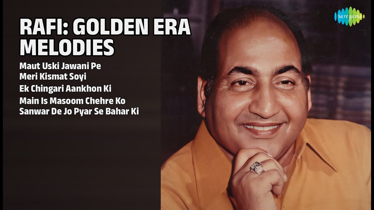 रफ़ी: सुनहरी यादें | Mohammed Rafi Songs | Maut Uski Jawani Pe | Meri Kismat Soyi