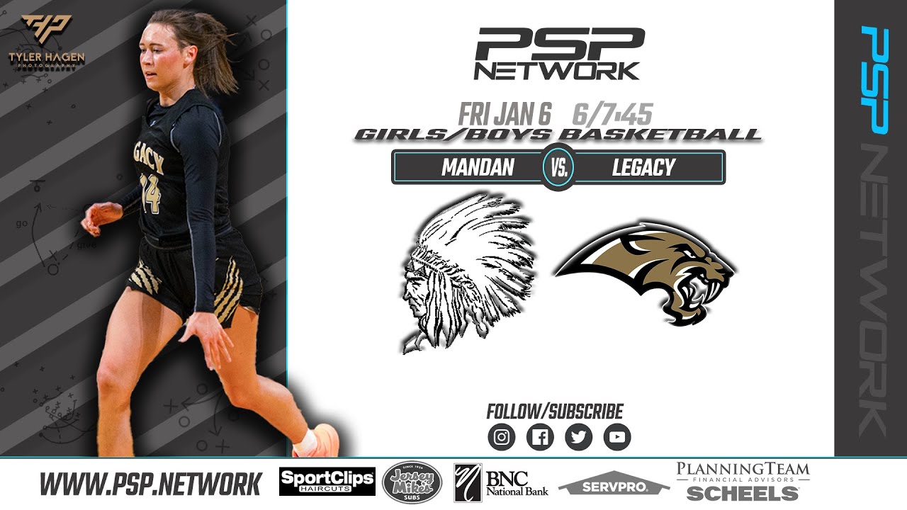 🏀🏀 (1-6-22) Girls/Boys Basketball: Mandan at Legacy