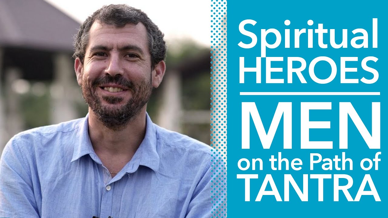 Man on the path of tantra or how to become a Vira?