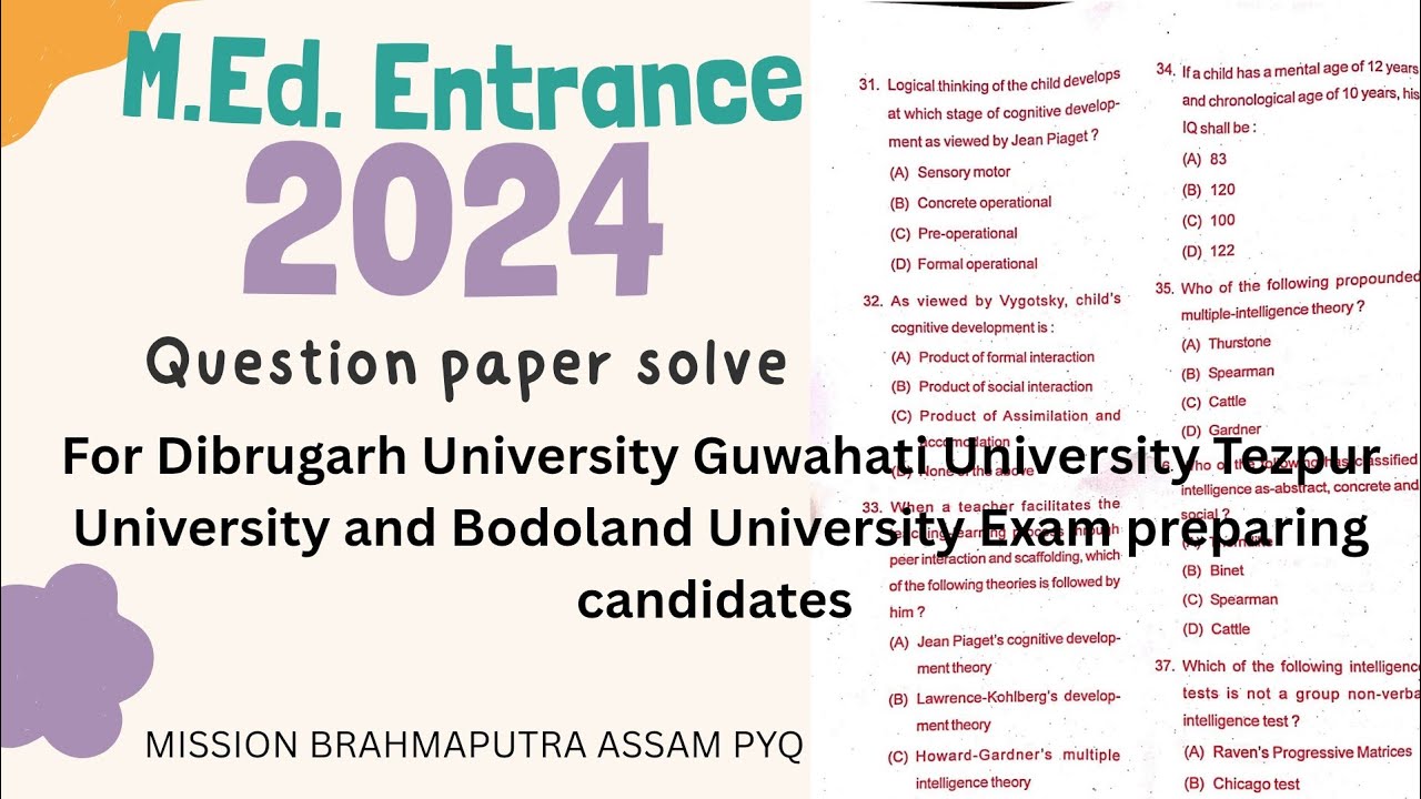 M.Ed. Entrance 2024 QUESTION PAPER SOLVE FOR BODOLAND UNIVERSITY GUWAHATI UNIVERSITY EXAM CANDIDATES