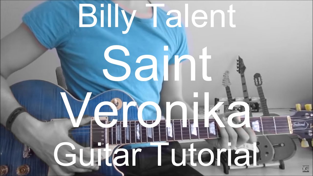 Saint Veronika - Billy Talent (GUITAR TUTORIAL/LESSON#5)