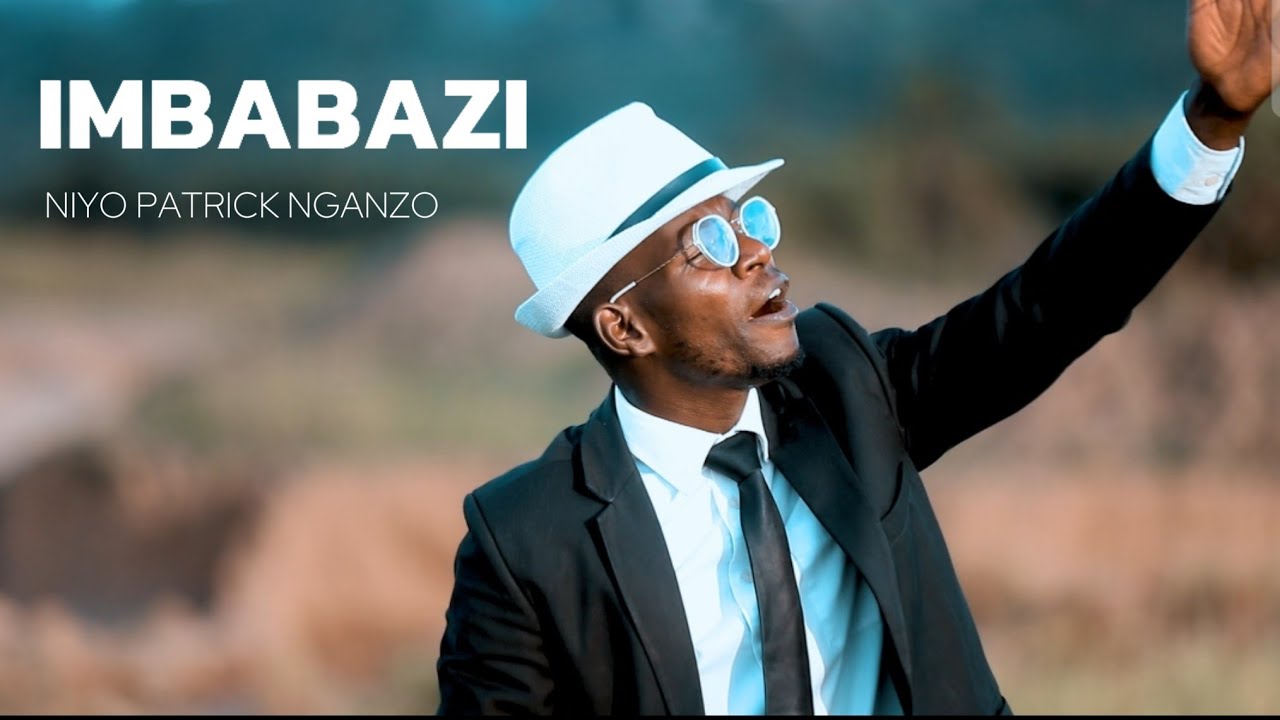 NARAYE NDOSE IMBABAZI Z'IMANA BY NIYO PATRICK NGANZO_Official video New Song2025
