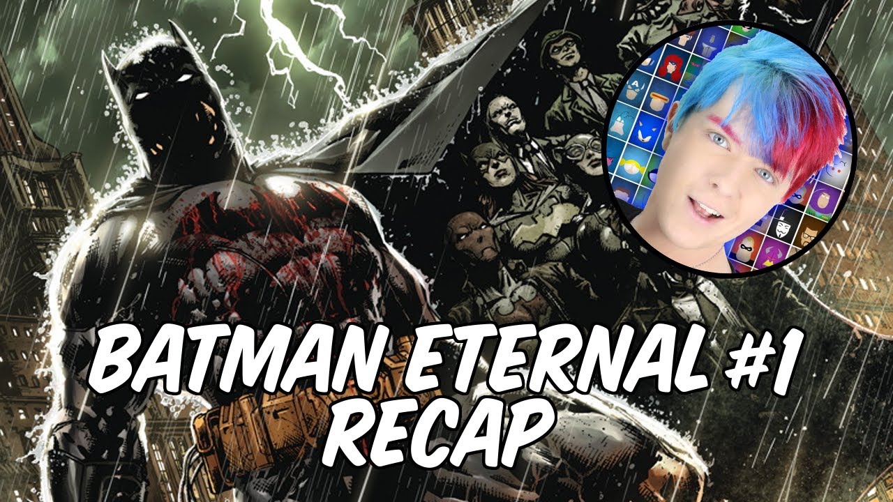 Batman Eternal #1 Recap