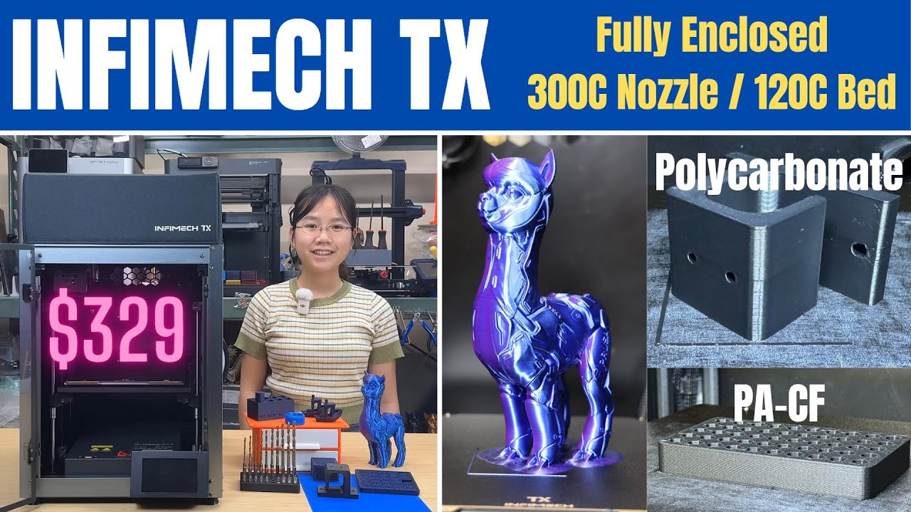 INFIMECH TX: дешевая и хорошая альтернатива BambuLab X1C или P1S за $329