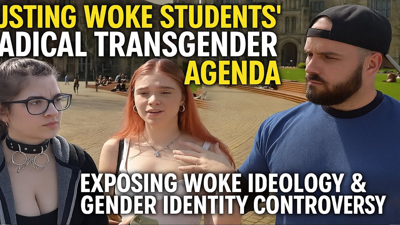 Busting Woke Students&rsquo; Radical Transgender Agenda | Exposing Gender Identity Controversy