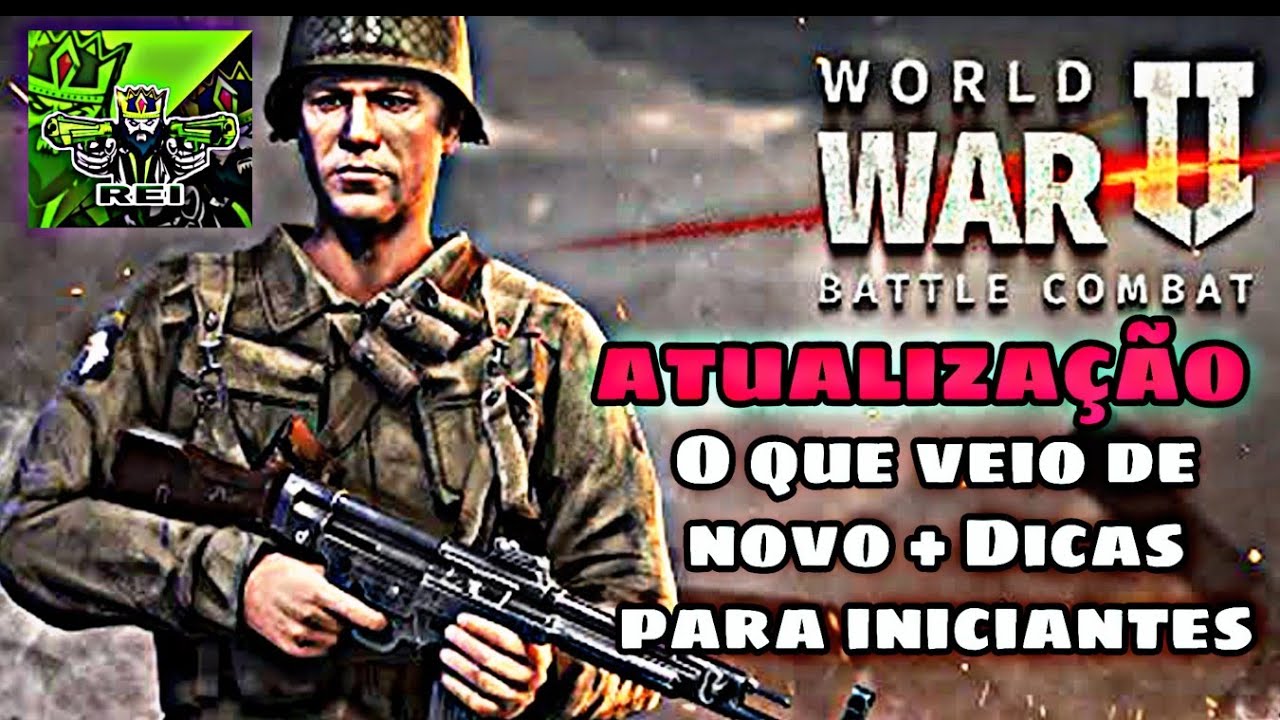 World war 2 battle combat Atualização o que veio de novo + Dicas para iniciantes