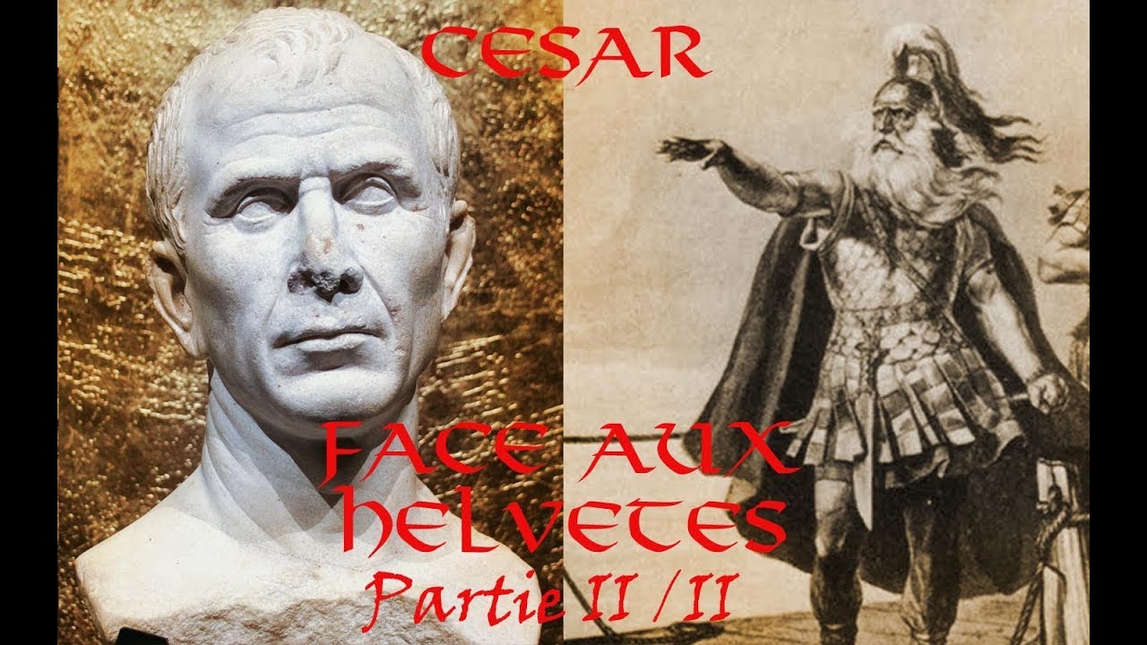 César face aux Helvètes partie II