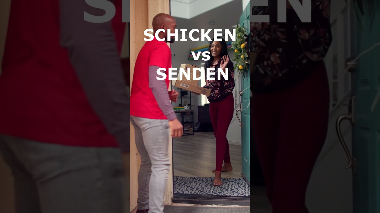 SCHICKEN vs SENDEN What is the difference