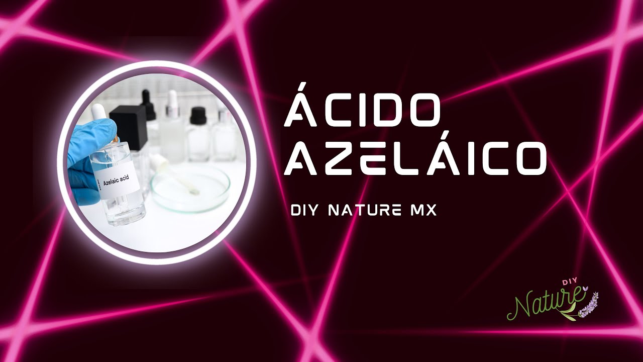 ÁCIDO AZELAICO EN COSMÉTICA