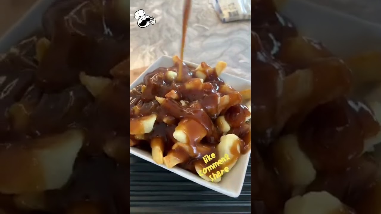 How to make the best Poutine  