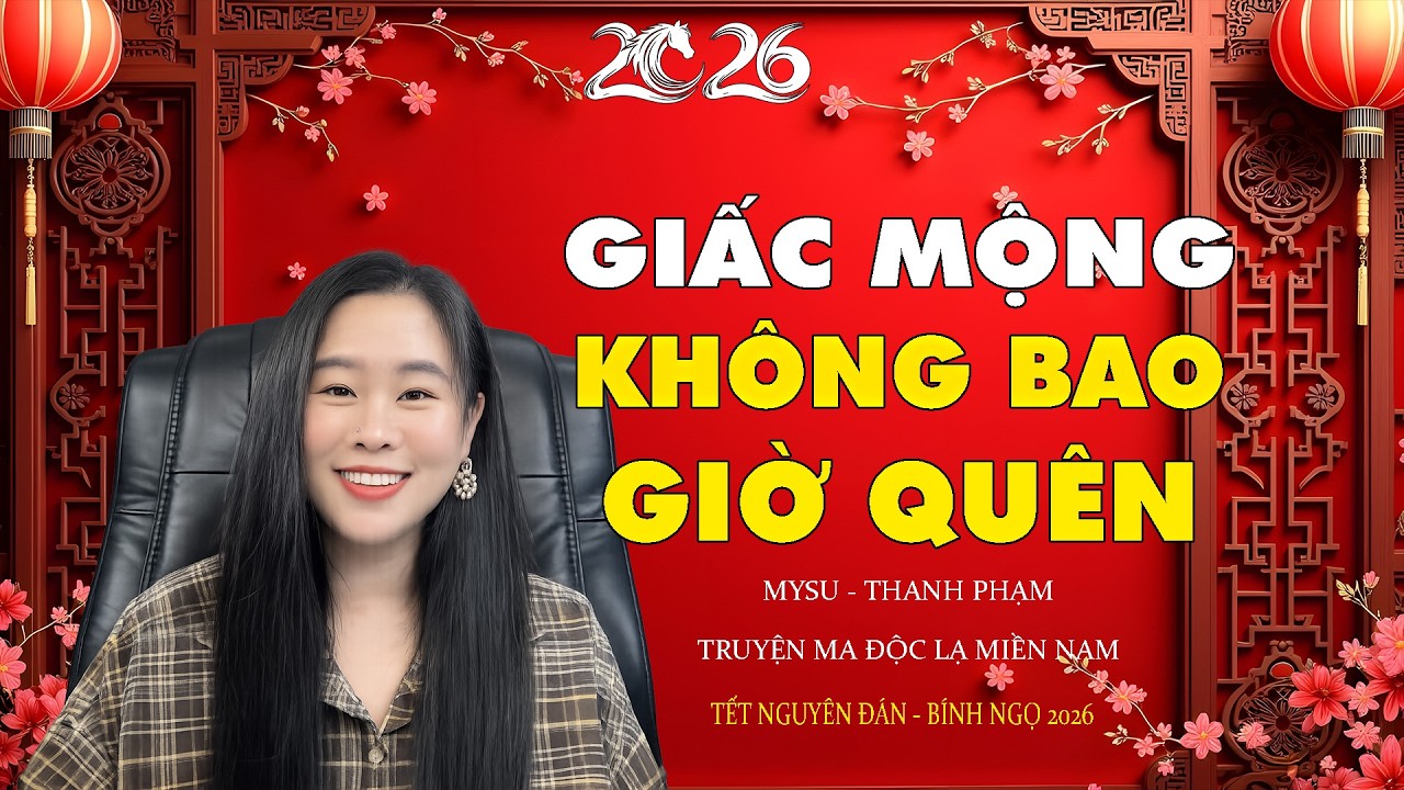 Truyện Ma: GIẤC MỘNG KHÔNG BAO GIỜ QUÊN | Chuyện Tâm Linh - Chuyện Ma Có Thật