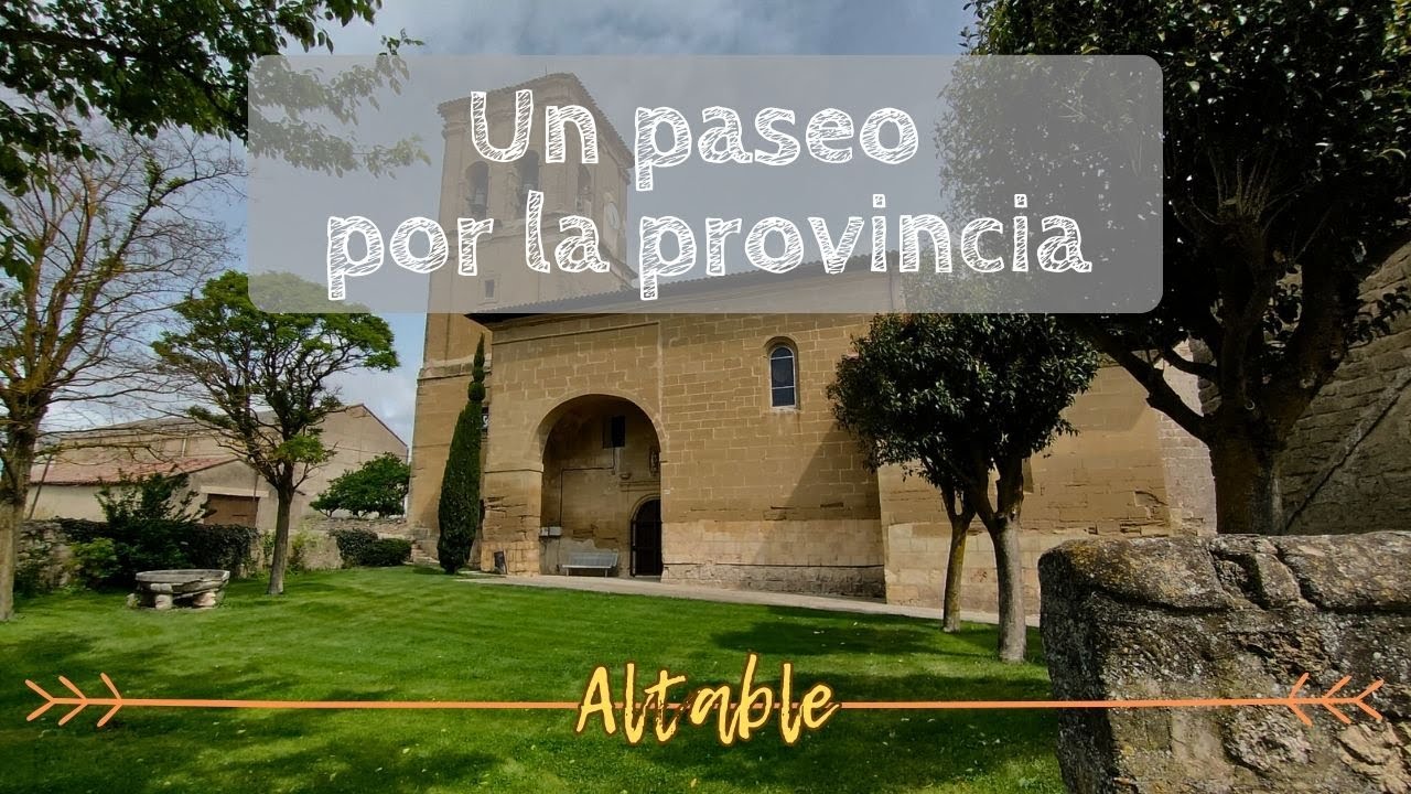 UN PASEO POR LA PROVINCIA | Altable