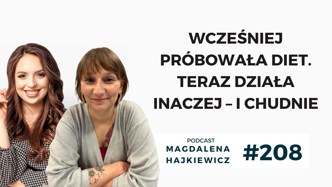 #208 Wcześniej próbowała diet. Teraz działa inaczej – i chudnie | Paula, uczestniczka KSO