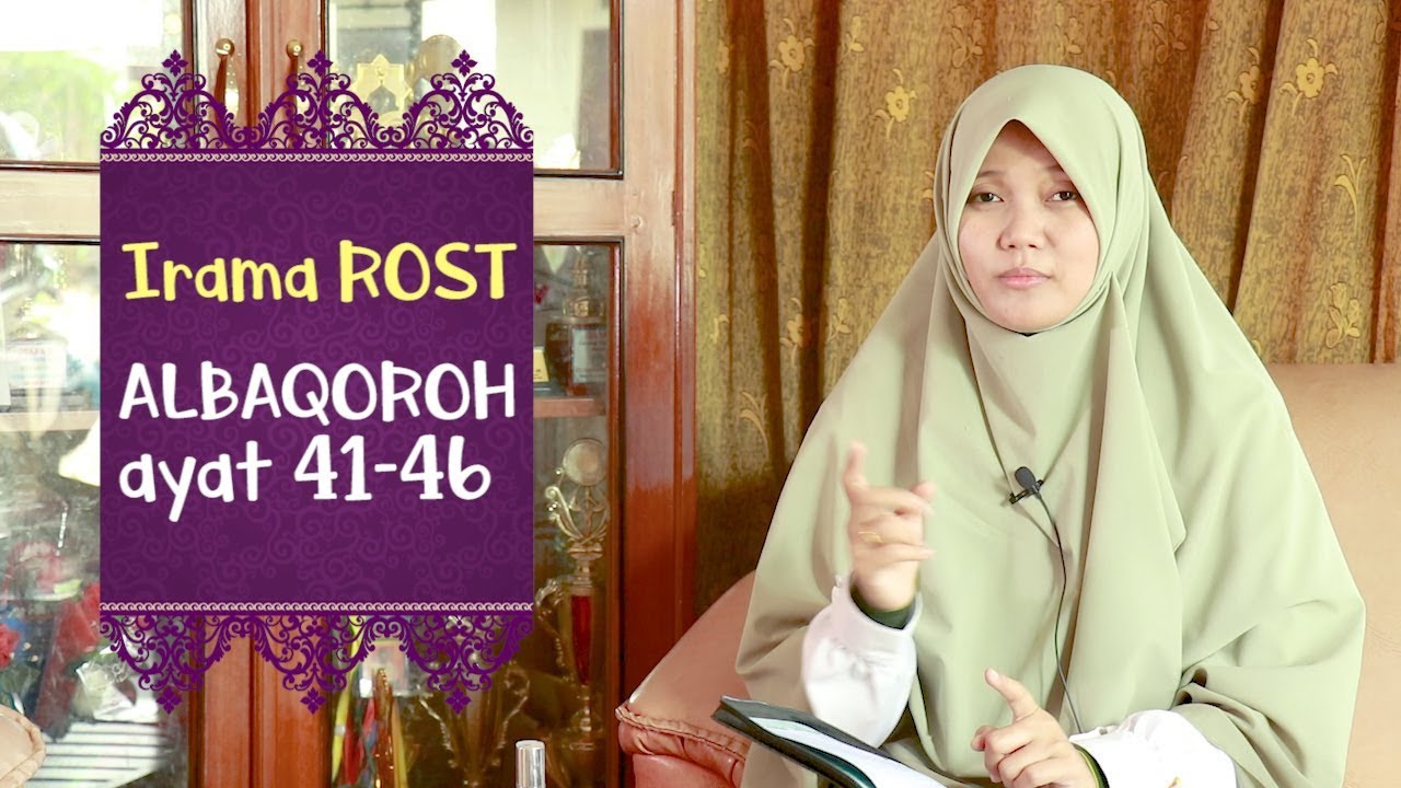 Ngaji Pemula! Mudah Irama Rost Albaqoroh ayat 41-46 InsyaAllah Bisa Diikuti