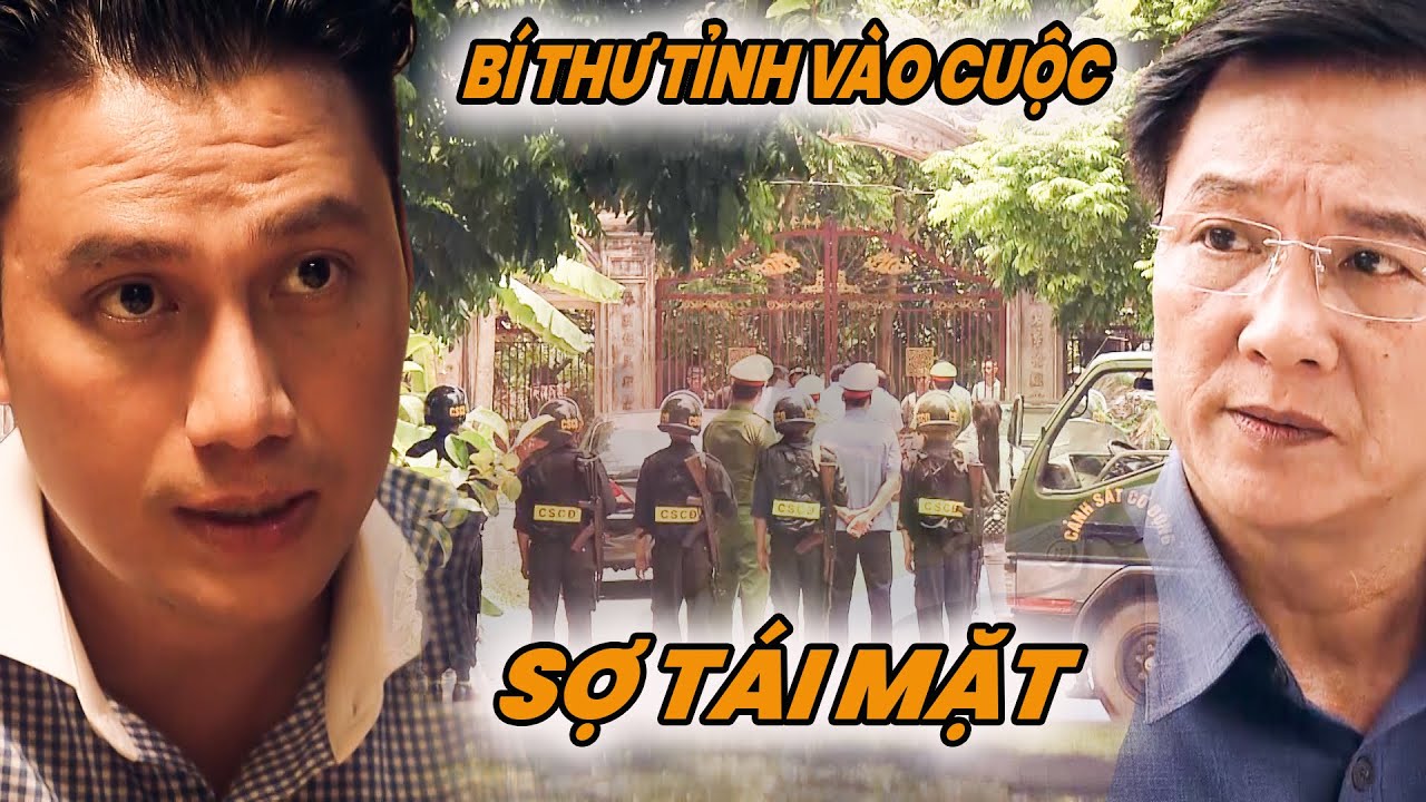 BÍ THƯ TỈNH vào việc điều tra đất các QUAN CHỨC đều phải tái mặt | Sinh Tử | PHIM
