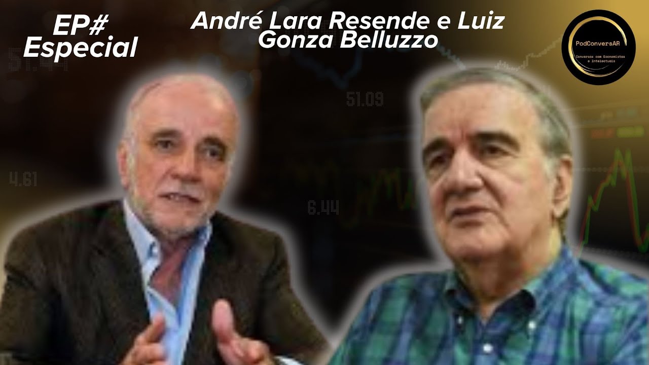🎥 ANDRÉ LARA RESENDE  E LUIZ GONZAGA BELLUZZO DEBATEM SOBRE A CRISE DA MACRO ECONOMIA BRASILEIRA  💰📉
