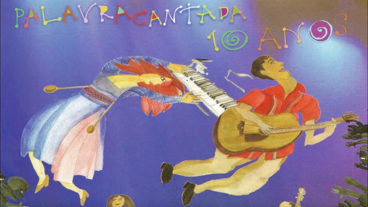 Palavra Cantada 10 Anos