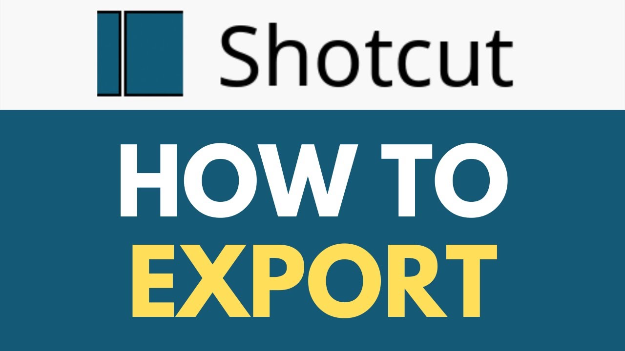 Как экспортировать в Shotcut | Рендеринг в наилучшем качестве | Учебное пособие по Shotcut
