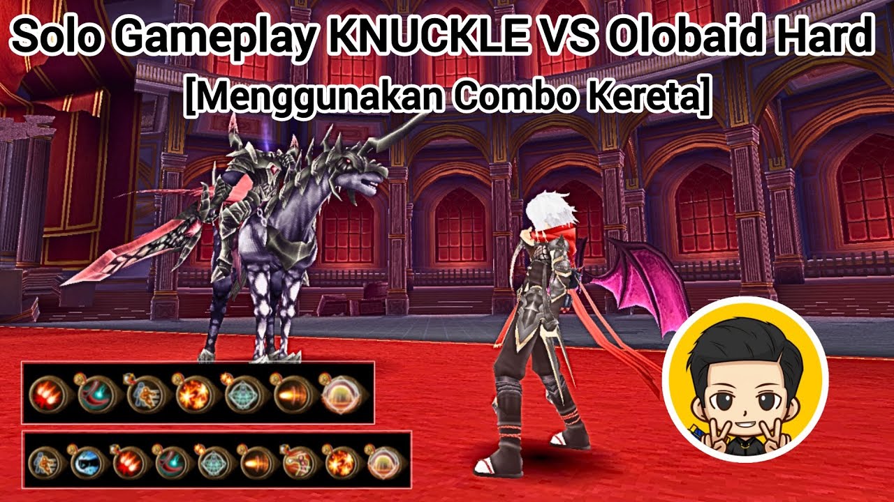 Solo Gameplay KNUCKLE VS Olobaid Hard [Menggunakan Combo Kereta] - Toram Online 