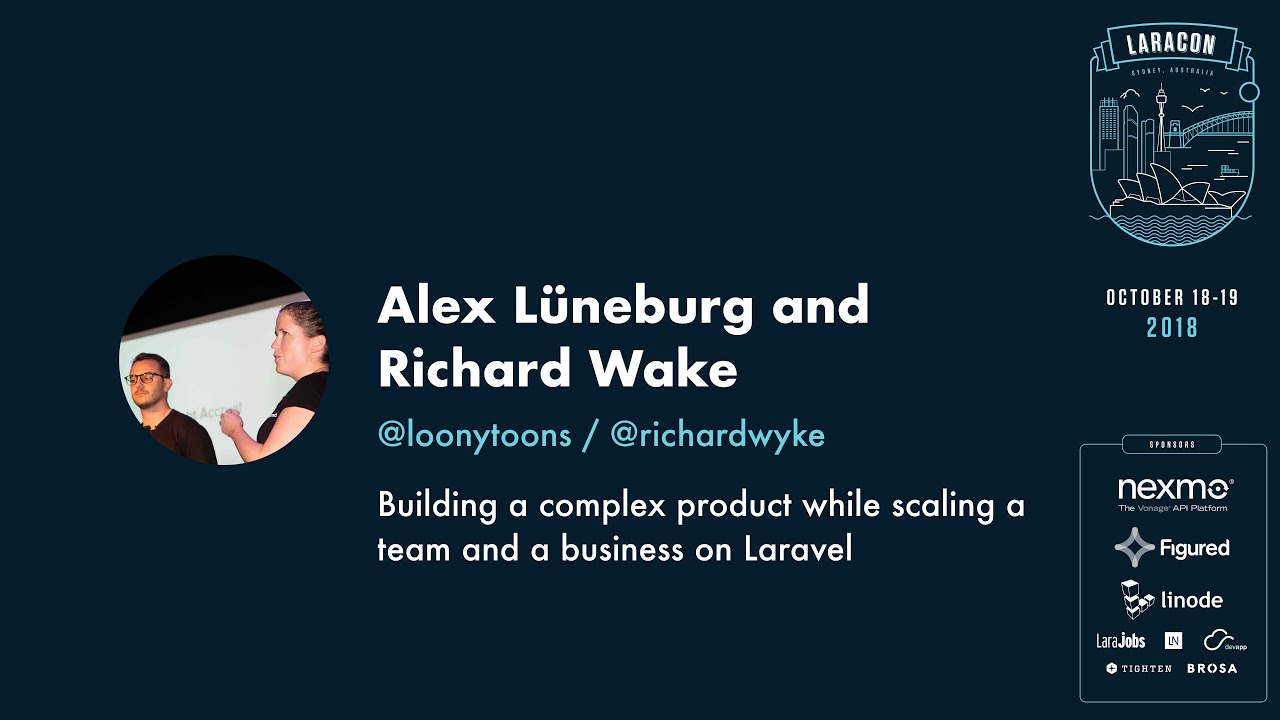 Building a complex product while scaling a team and a business on Laravel