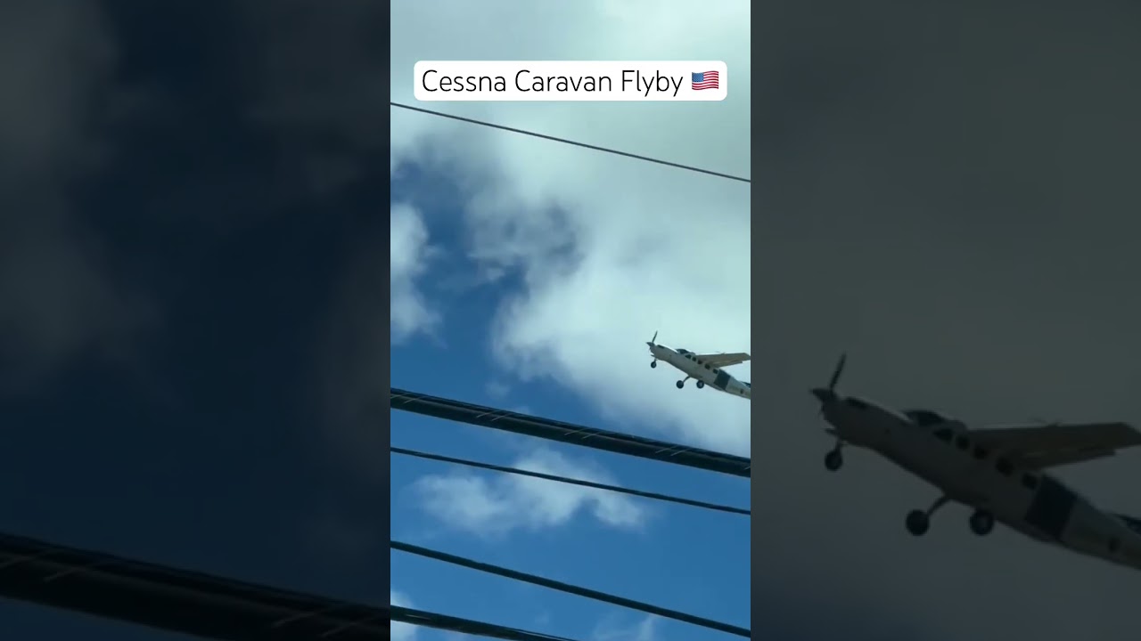 Cessna Caravan Flyby 🇺🇸 