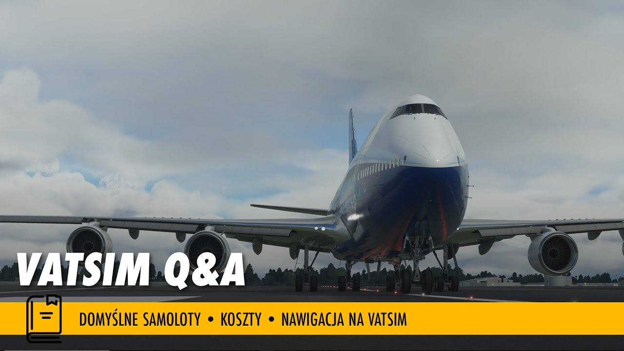 Vatsim Q&A - odpowiedzi na 8 pytań, kt&oacute;re zadaliście. +Nagasaki i okolice w MSFS.