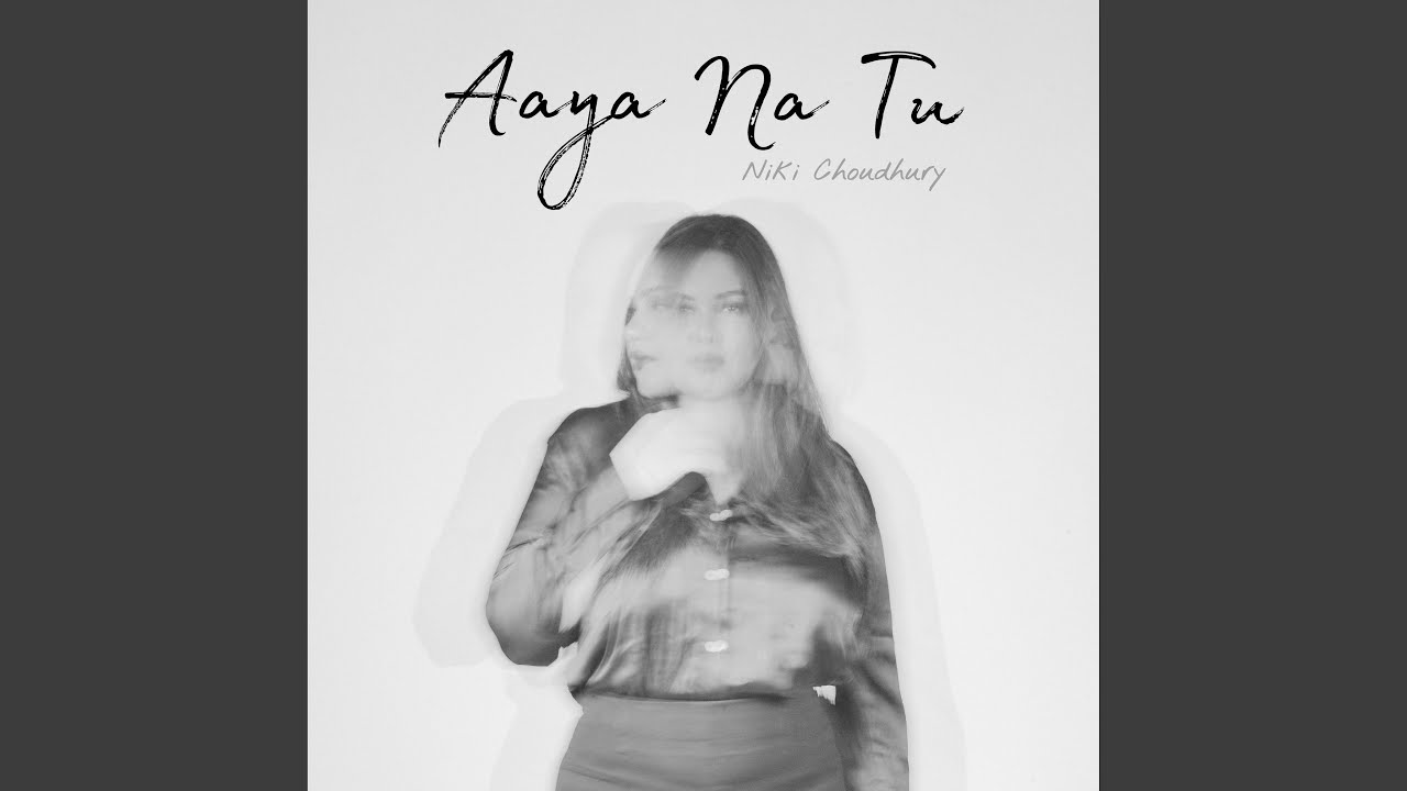 Aaya Na Tu
