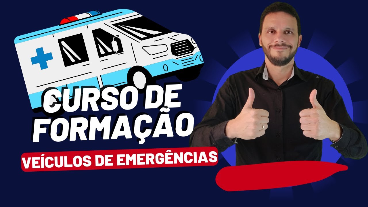 Curso Formação de  Condutor de Veículos de Emergências