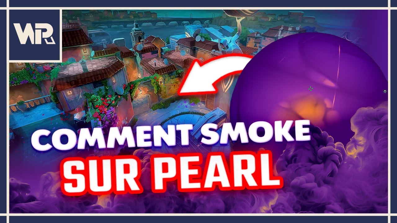 VALORANT - COMMENT SMOKE SUR PEARL