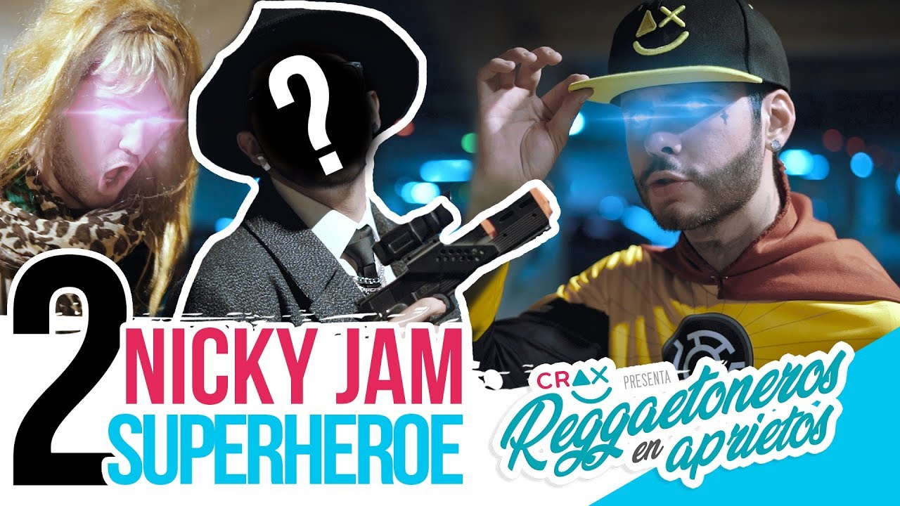 Si Nicky Jam Fuera Superhéroe Pt. 2 