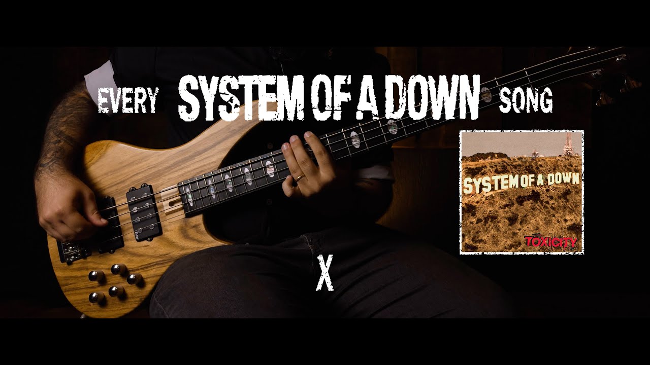 System of a Down - X [Bass Cover with Tabs]