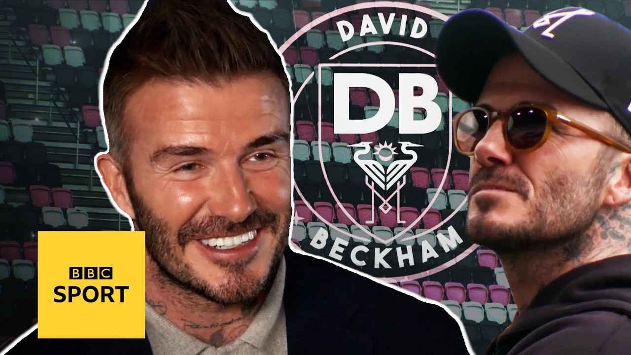 'Victoria says I'm stubborn' - David Beckham's mission to build Inter Miami