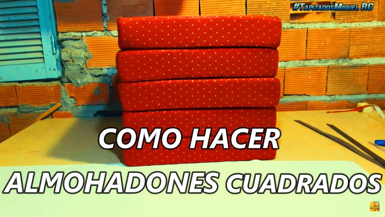 COMO HACER UN ALMOHADON?????????? COJINES PARA TUS SILLONES!!!!