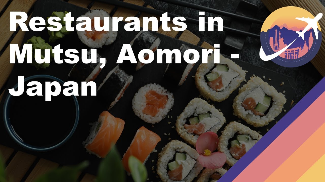 Restaurants in Mutsu, Aomori - Japan