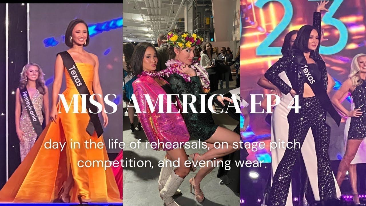 Miss america scholarship competition day 4: rehearsals, evening gown, and speaking on stage