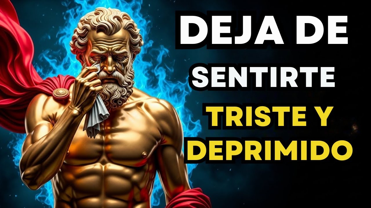 Haz Estas 10 Cosas Cuando Te Sientas Mal y Triste | Estoicismo