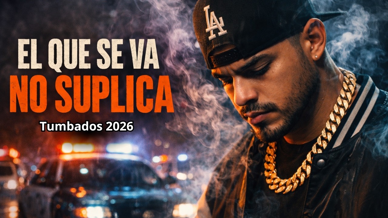 El Que Se Fue No Suplica | Corrido Tumbado