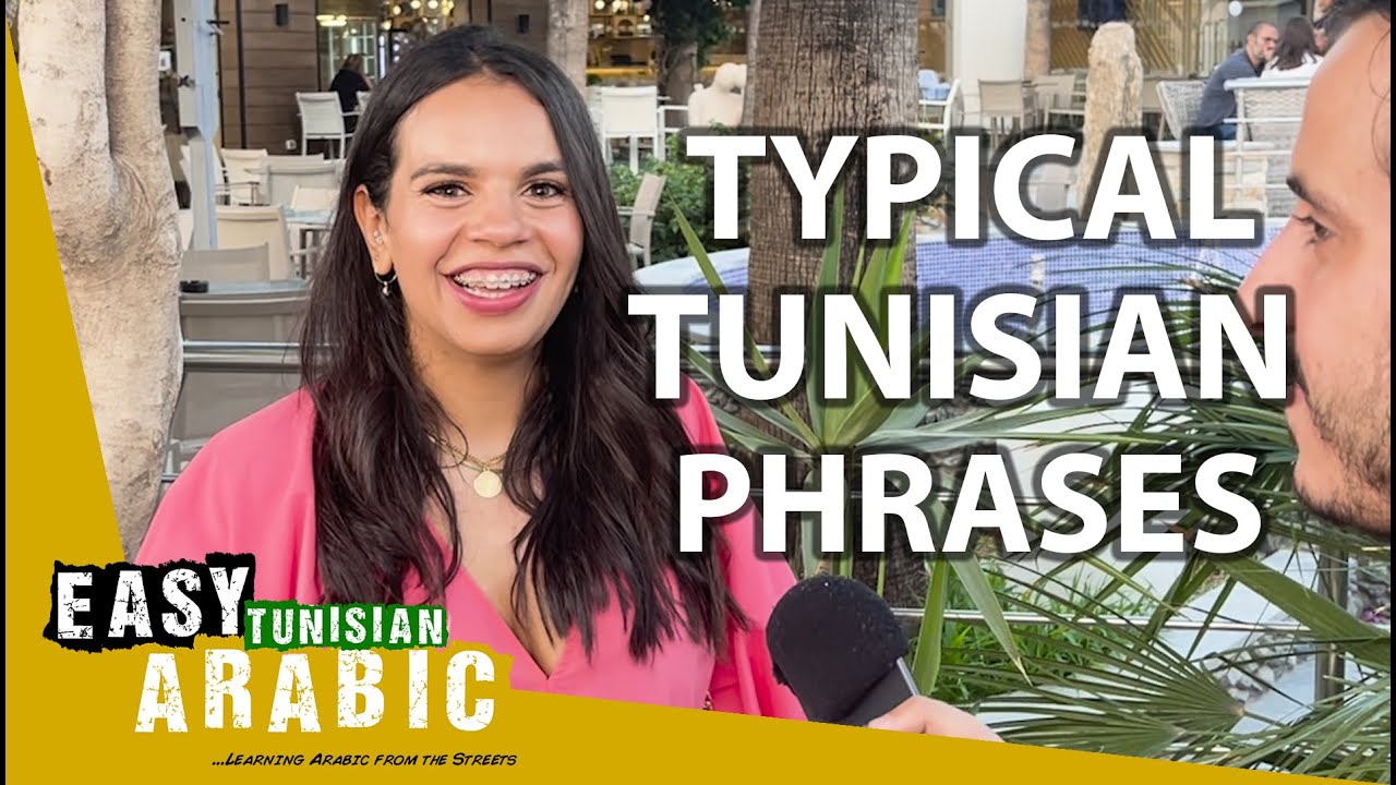 What Are Typical Tunisian Phrases? | Easy Tunisian Arabic 20