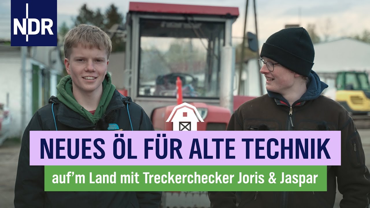 Auch Traktoren brauchen Pflege | Die Trecker-Checler | NDR auf'm Land