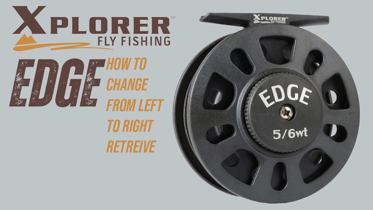 Xplorer Edge Reel - How to Change from Left to Right hand Retrieve