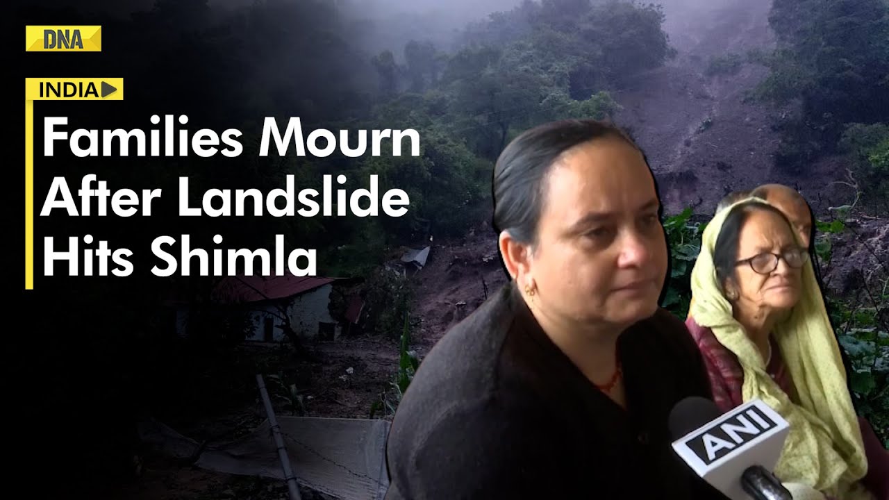 Shimla Landslide: Families Mourn Lost Relatives After Landslide Hits Many Part Of City
