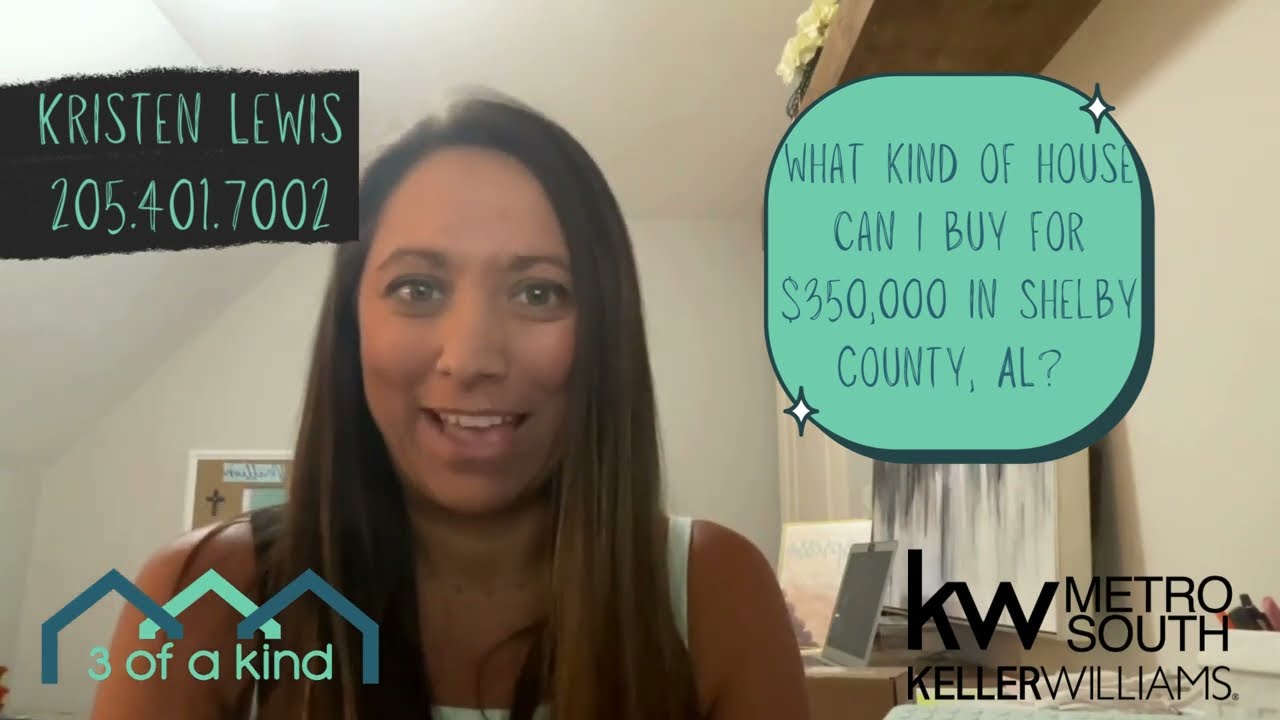 🎥 What Kind of House Can You Get for $350,000 in Shelby County, Alabama?