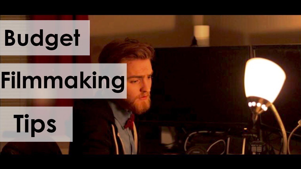 Budget Filmmaking Tips and Tricks for Beginners