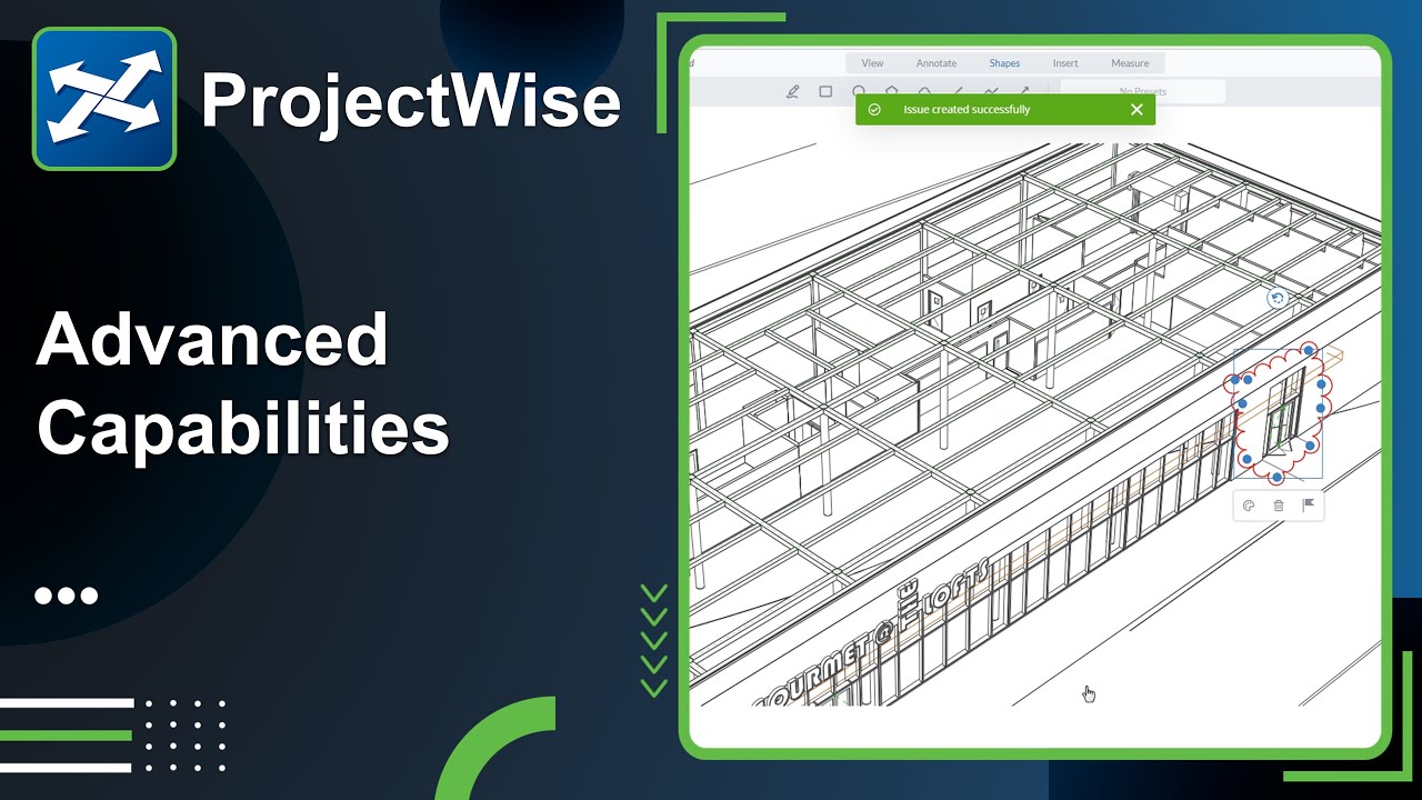 Lesson 12: ProjectWise Advanced Capabilities