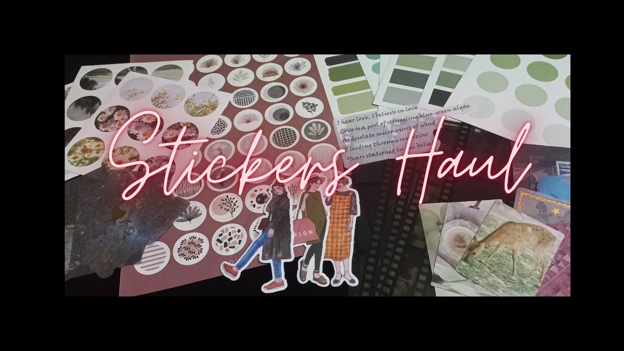 Stickers haul #sticker #stickerhaul