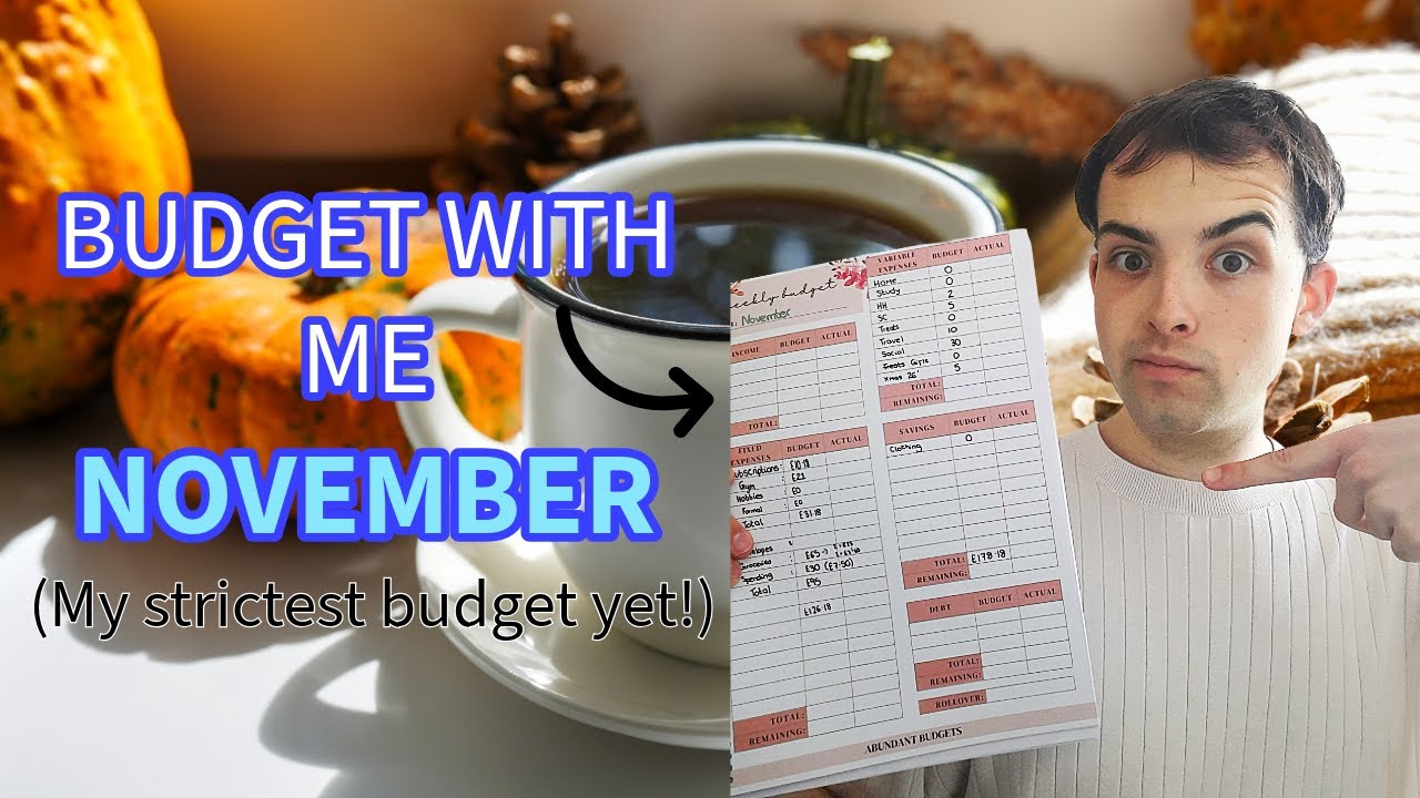 My STRICTEST BUDGET yet! | #budgetwithme for November