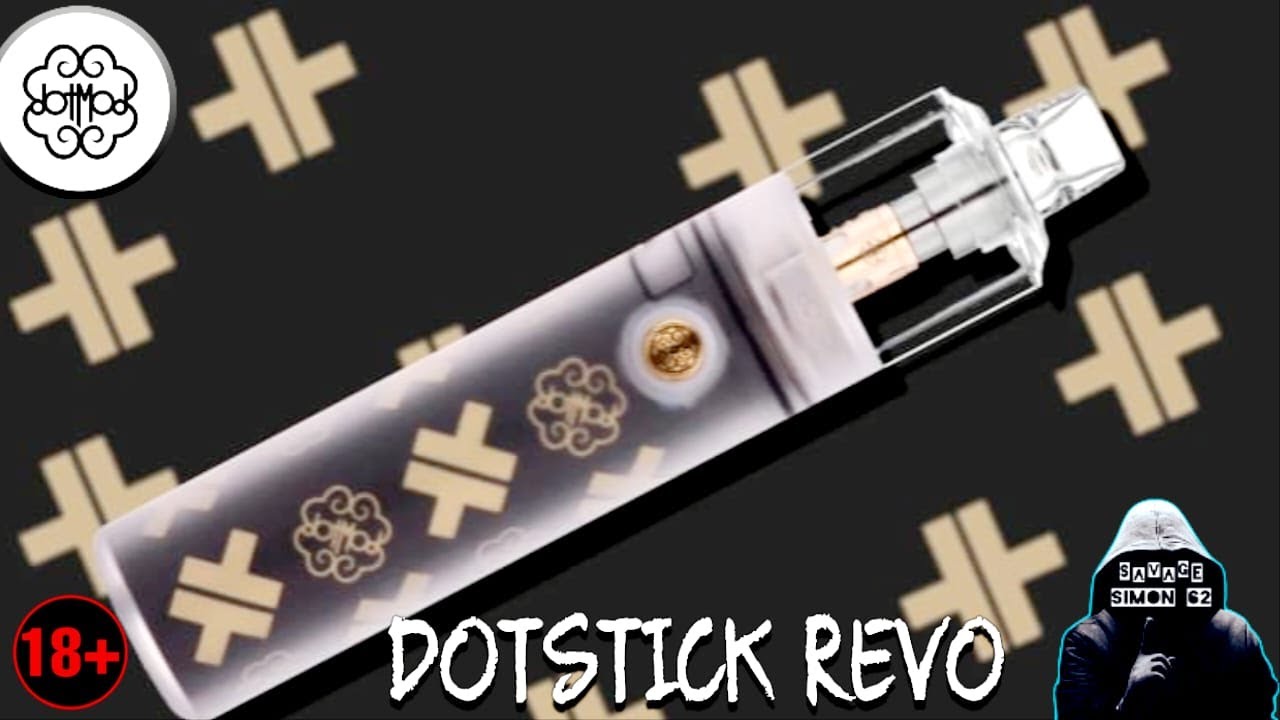 DOTMOD DOTSTICK REVO KIT REVIEW 🔞 #dotmod #dotstickrevo #podkit