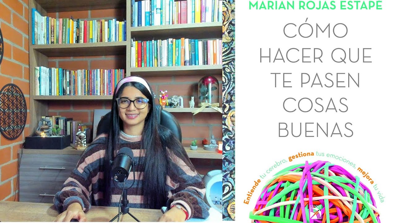 APRENDE A SUPERAR TUS TRAUMAS- CÓMO HACER QUE TE PASEN COSAS BUENAS 🌻 MARIAN ROJAS ESTAPE 💕🧘‍♀️🧘‍♂️